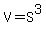 V=S%5E3