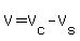 V=V%5Bc%5D-V%5Bs%5D