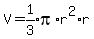 V=expr%281%2F3%29pi%2Ar%5E2%2Ar