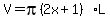 V=pi%282x%2B1%29L