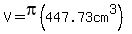 V=pi%28447.73cm%5E3%29