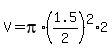 V=pi%2A%281.5%2F2%29%5E2%2A2