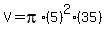 V=pi%2A%285%29%5E2%2835%29