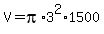 V=pi%2A3%5E2%2A1500