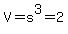 V=s%5E3=2