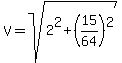 V=sqrt%282%5E2%2B%2815%2F64%29%5E2%29