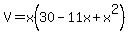 V=x%2830-11x%2Bx%5E2%29