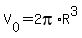 V%5B0%5D=2pi%2AR%5E3