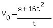 V%5B0%5D+=%28s%2B+16t%5E2%29%2Ft
