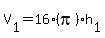 V%5B1%5D=16%2A%28pi%29%2Ah%5B1%5D