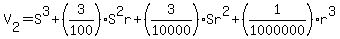 V%5B2%5D=S%5E3%2B%283%2F100%29S%5E2r%2B%283%2F10000%29Sr%5E2%2B%281%2F1000000%29r%5E3