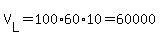 V%5BL%5D=100%2A60%2A10=60000