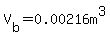 V%5Bb%5D=0.00216m%5E3
