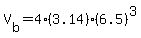 V%5Bb%5D+=+4%283.14%29%286.5%29%5E3