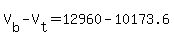 V%5Bb%5D+-+V%5Bt%5D+=+12960+-+10173.6