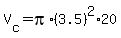 V%5Bc%5D=pi%2A%283.5%29%5E2%2A20