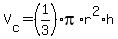 V%5Bc%5D+=+%281%2F3%29pi%2Ar%5E2%2Ah
