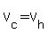 V%5Bc%5D+=+V%5Bh%5D