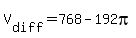 V%5Bdiff%5D=768-192pi