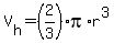 V%5Bh%5D+=+%282%2F3%29pi%2Ar%5E3