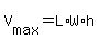 V%5Bmax%5D+=+L%2AW%2Ah