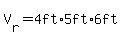 V%5Br%5D=4ft%2A+5ft%2A6ft