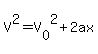 V%5E2+=V%5B0%5D%5E2+%2B2+ax