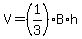 V+=+%281%2F3%29%2AB%2Ah