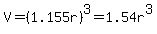 V+=+%281.155r%29%5E3+=+1.54r%5E3