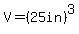 V+=+%2825in%29%5E3