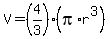 V+=+%284%2F3%29%28pi+%2A++r%5E3%29