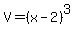 V+=+%28x-2%29%5E3