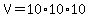 V+=+10%2A10%2A10