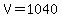 V+=+1040