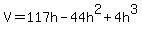 V+=+117h-44h%5E2%2B4h%5E3