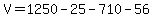 V+=+1250+-+25+-+710+-+56