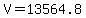 V+=+13564.8