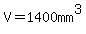 V+=+1400mm%5E3
