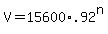 V+=+15600%2A.92%5En