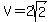 V+=+2sqrt%282%29