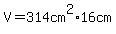 V+=+314cm%5E2%2A+16cm