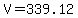 V+=+339.12