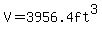 V+=+3956.4ft%5E3