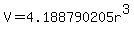 V+=+4.188790205r%5E3