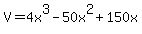 V+=+4x%5E3-50x%5E2%2B150x