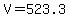 V+=+523.3