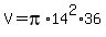 V+=+pi%2A14%5E2%2A36