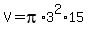 V+=+pi%2A3%5E2%2A15