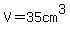 V+=35cm%5E3