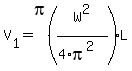 V+%5B1%5D=+pi%28W%5E2%2F%284%2Api%5E2%29%29L